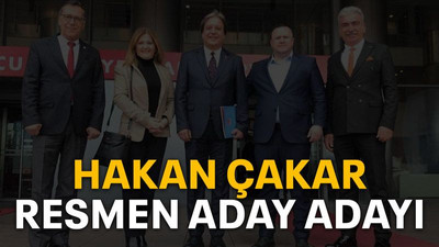Hakan Çakar resmen aday adayı